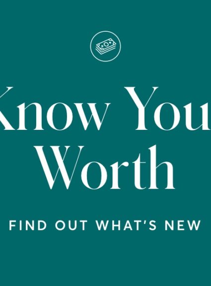 Know Your Worth