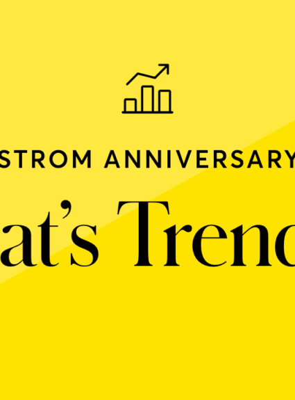 What’s Trending: Nordstrom Anniversary Sale