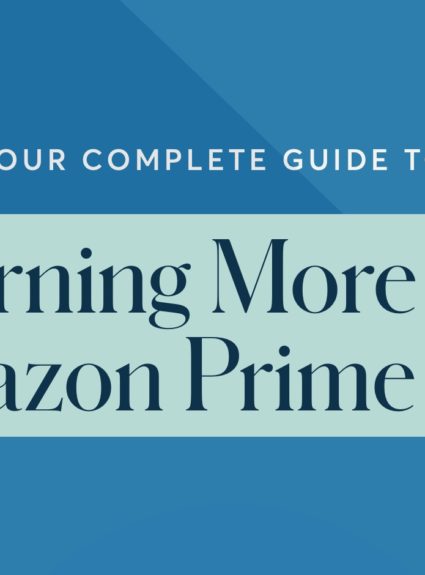 Your Complete Guide to Earning More on Amazon Prime Day