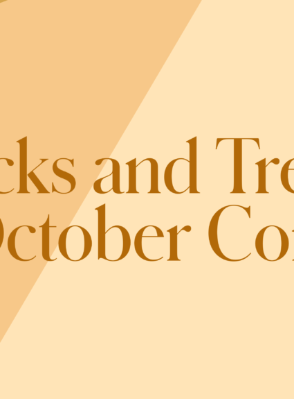Tricks and Treats for October Content