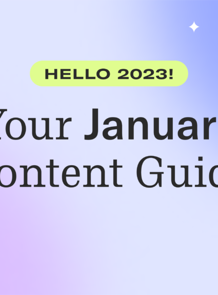 Your January Content Guide