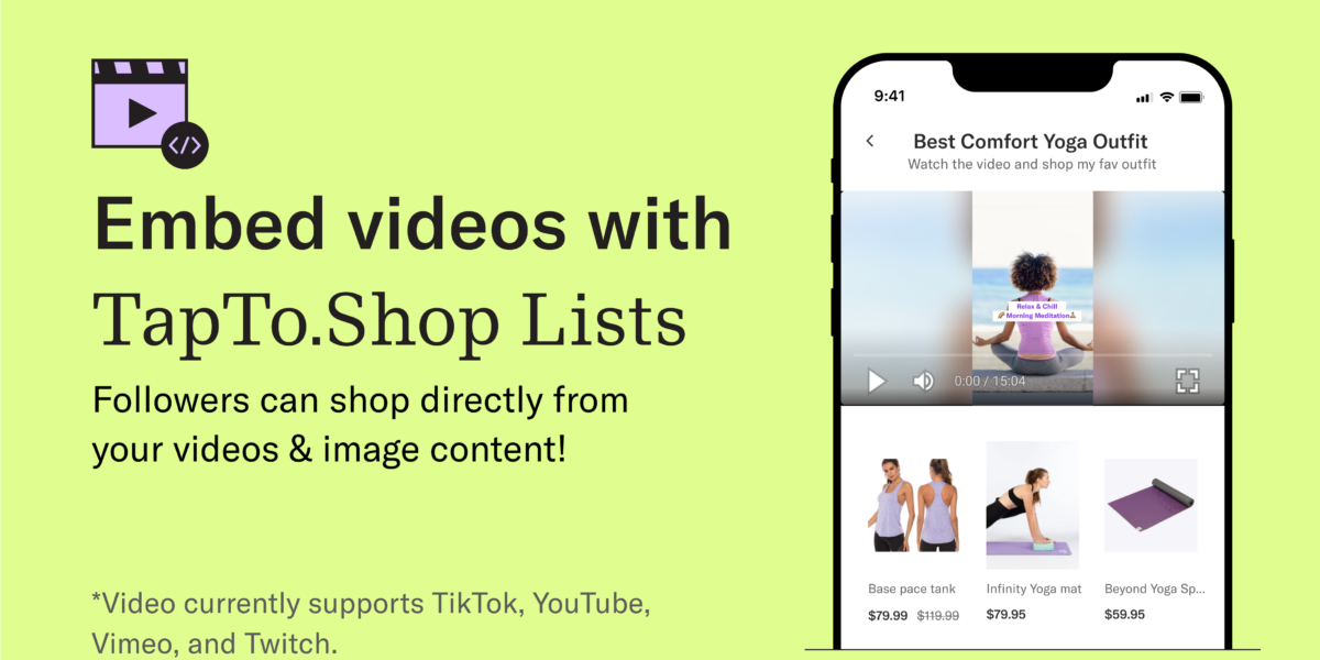 Embed your videos with TapTo.Shop Lists!