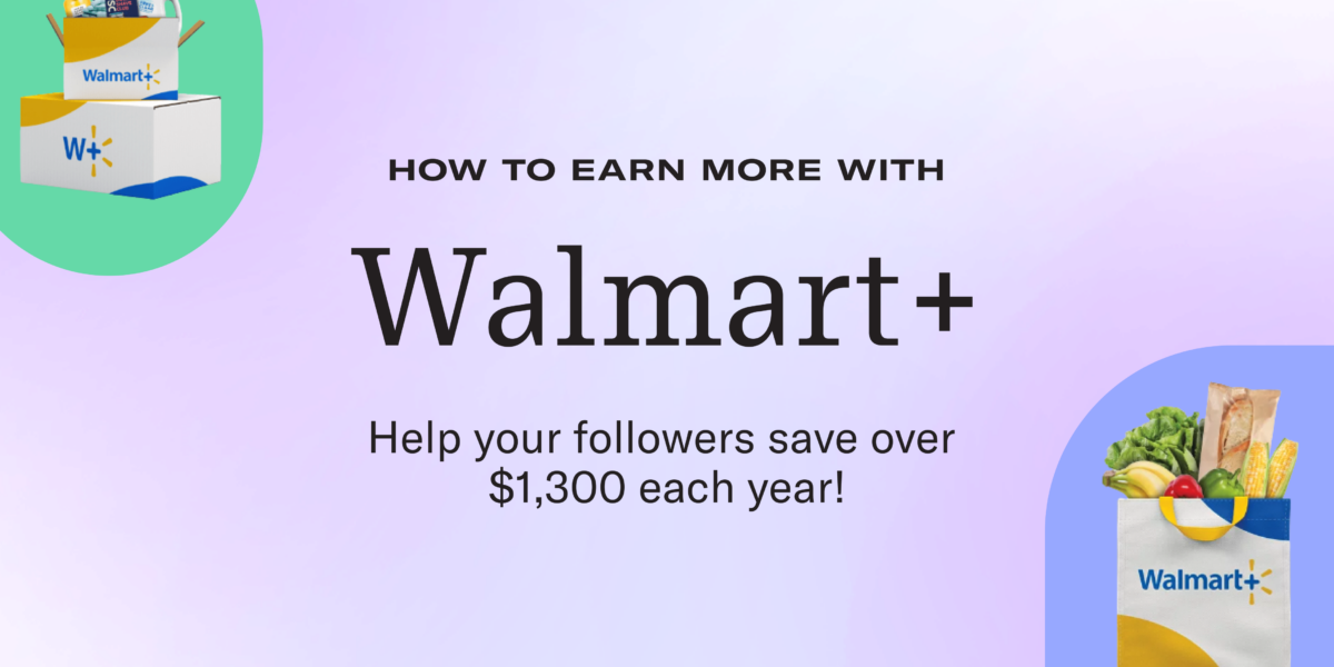 How to Boost Your Earnings with Walmart+